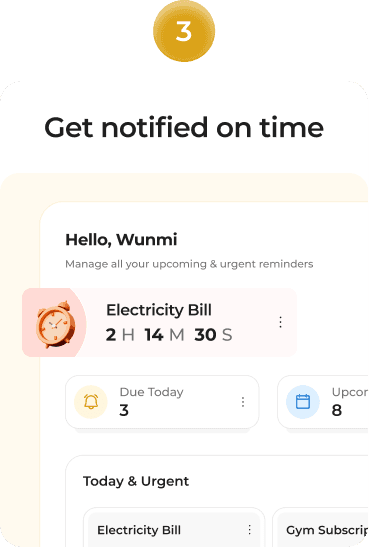 Get notified on time